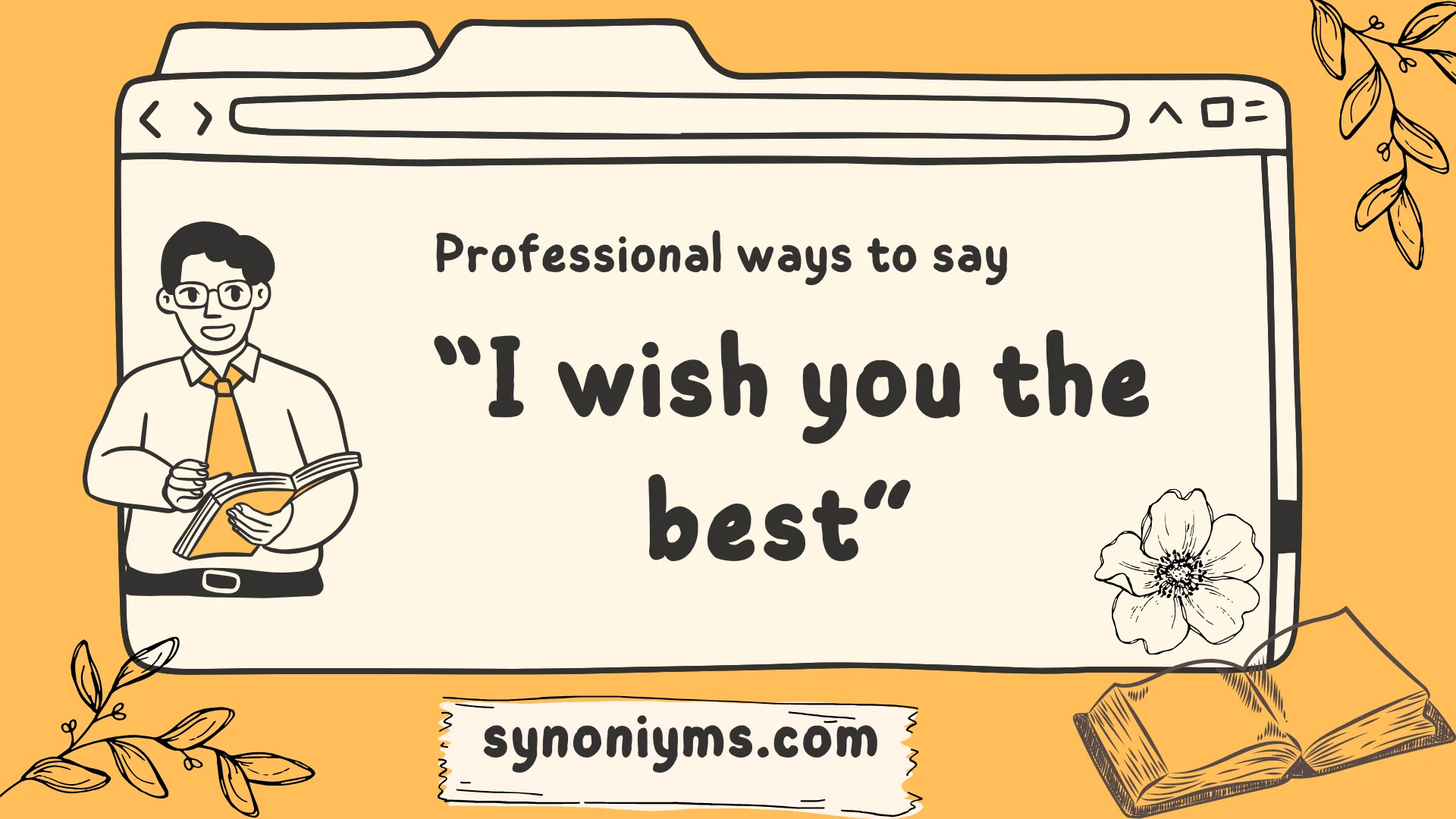 professional ways to say i wish you the best