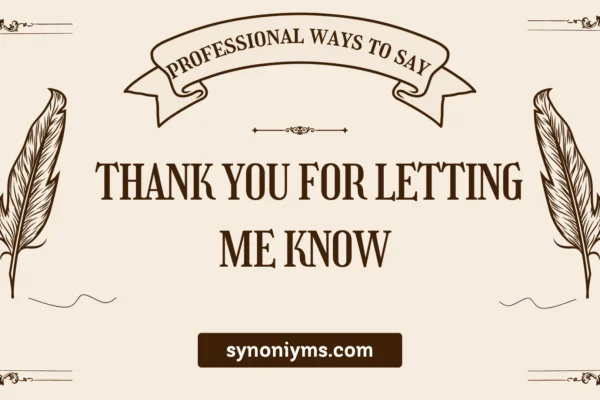 professional ways to say thank you for letting me know