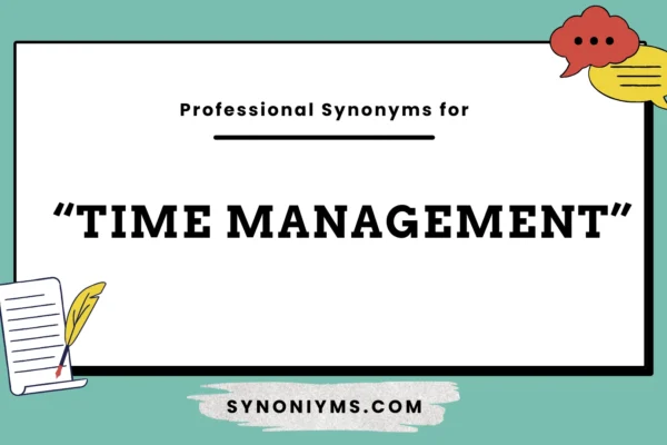 professional synonyms for time management