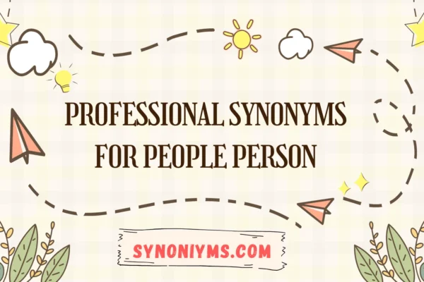 professional synonyms for people person