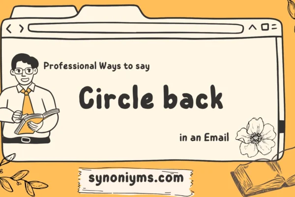 professional ways to say circle back in an email