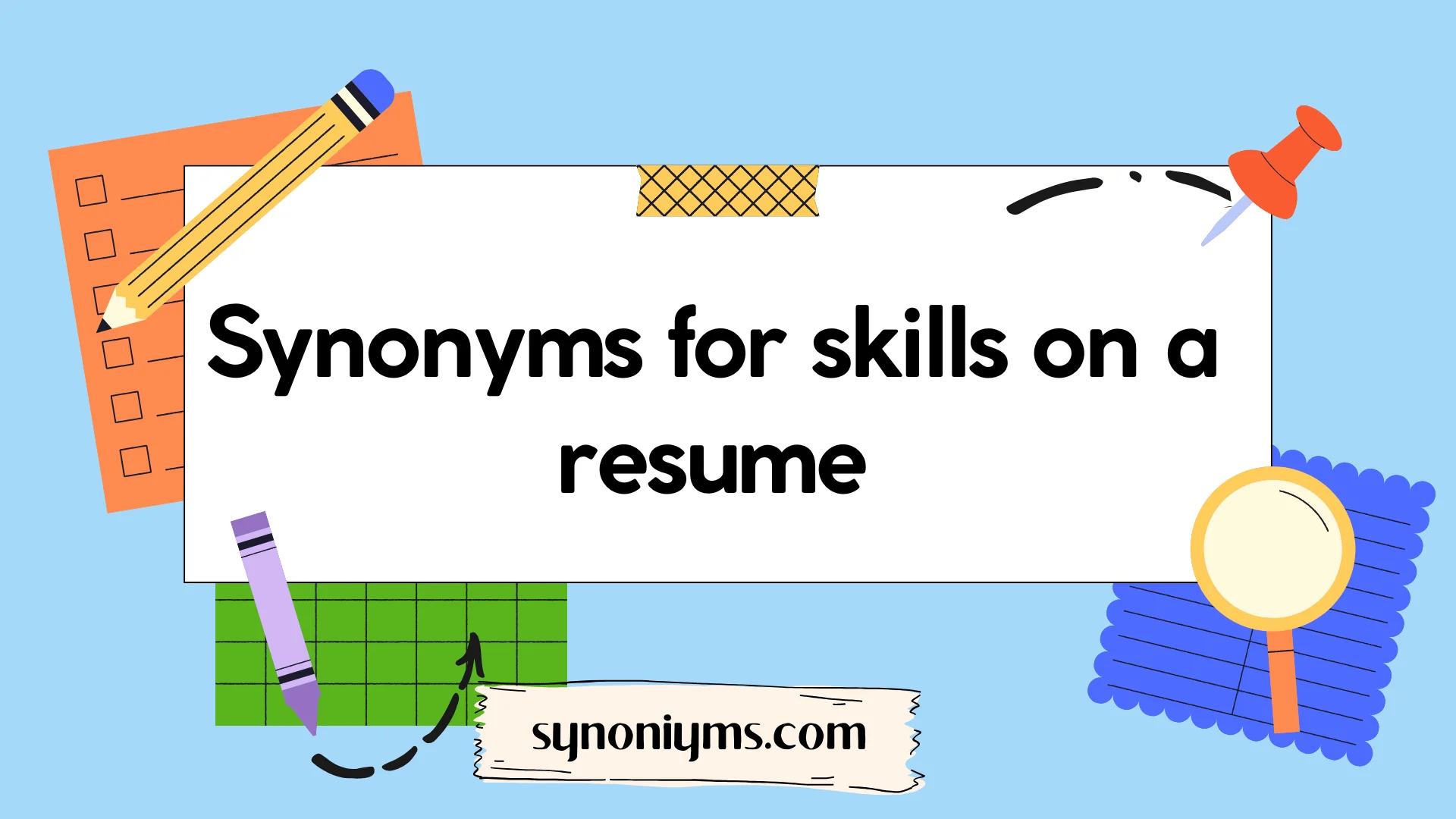 synonyms for skills on a resume